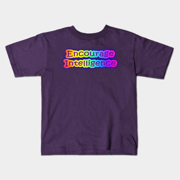 Encourage Intelligence Neon Retro Rainbow Kids T-Shirt by Creative Creation